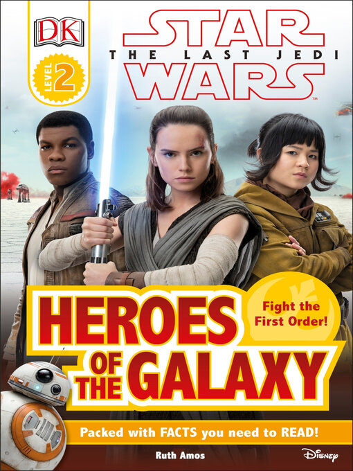 Title details for Star Wars: The Last Jedi: Heroes of the Galaxy by DK - Available
